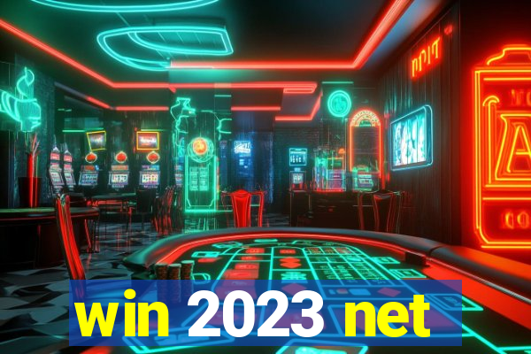 win 2023 net